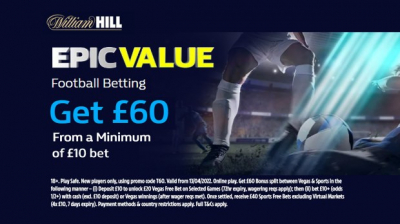 Score Big with William Hill: Unlock £60 in FREE BETS by Wagering £10 on Football